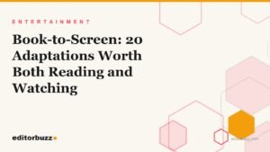 Editorial cover art for the best book-to-screen adaptations, with EditorBuzz honeycomb motif on cream background