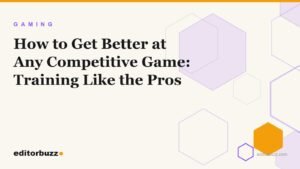 Illustrated EditorBuzz cover for competitive gaming improvement guide with purple hexagon motif on cream background