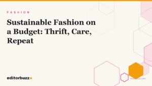 Sustainable fashion on a budget cover with cream background and pink hexagon motif for EditorBuzz